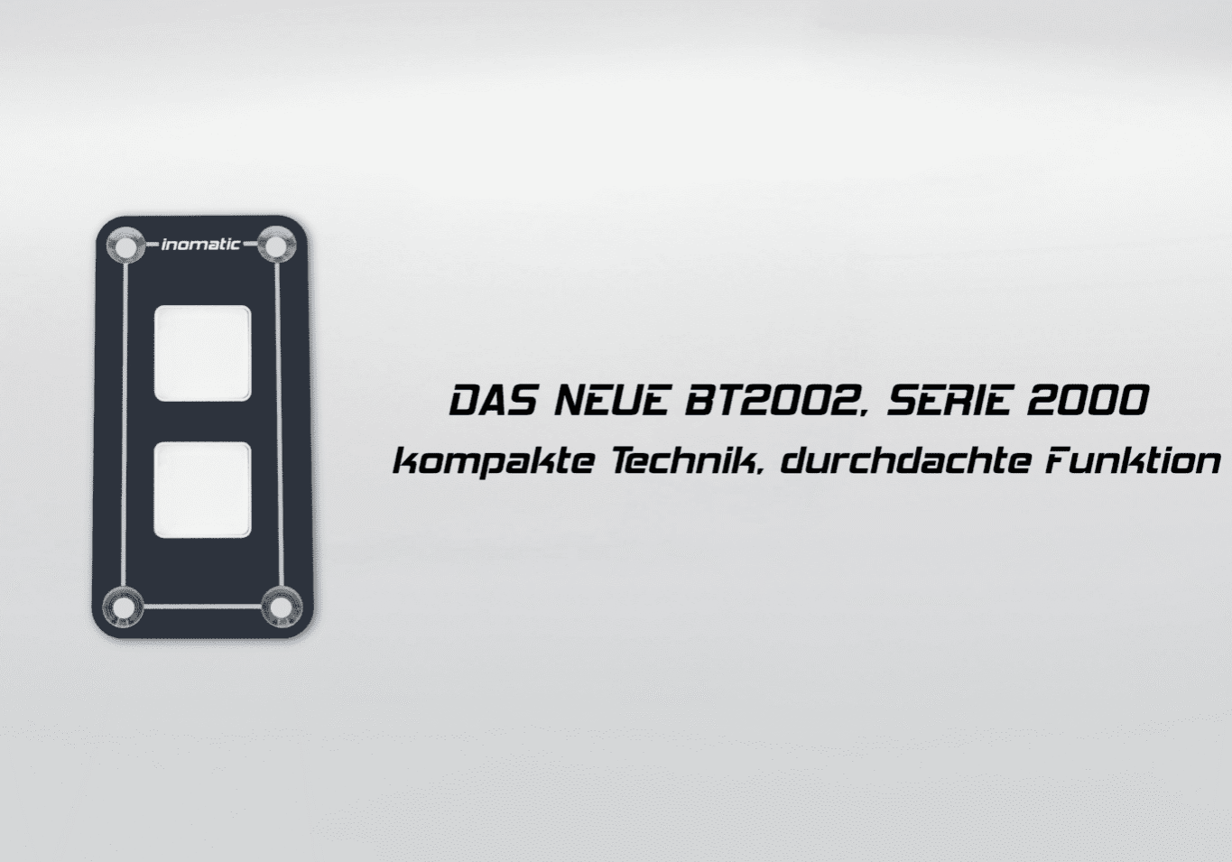 Das neue BT2002 Bedienpanel, Serie 2000 – CAN-Bus Bedienpanel